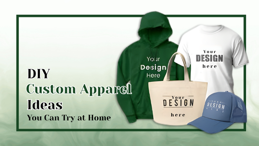 DIY Custom Apparel Ideas You Can Try at Home