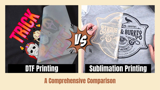 DTF vs. Sublimation Printing: A Comprehensive Comparison